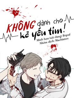 Không Dành Cho Kẻ Yếu Tim