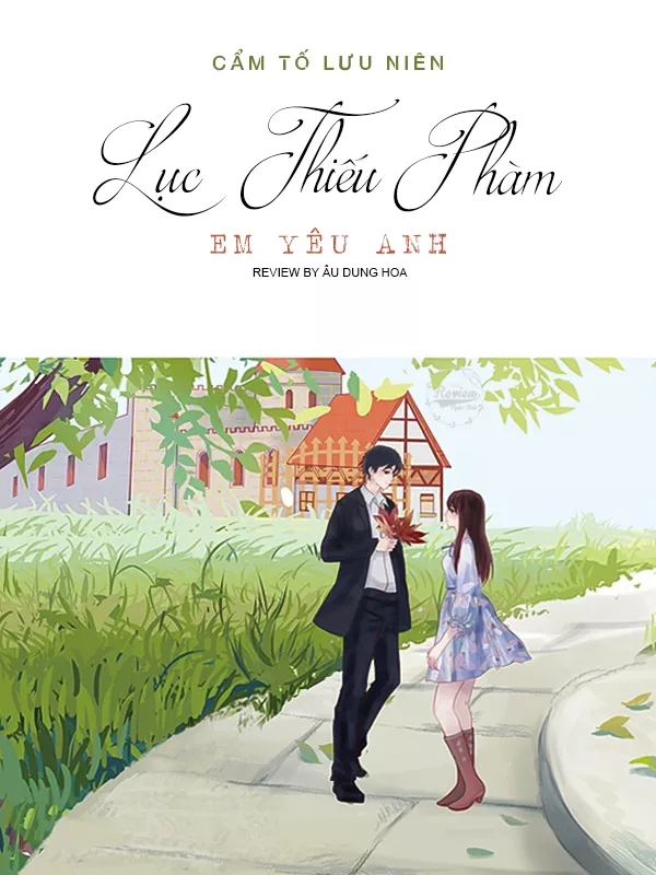 Lục Thiếu Phàm, Em Yêu Anh – Minh tinh Mẫn Nhu