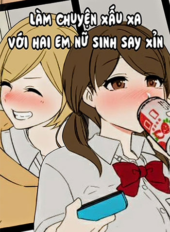 Làm Chuyện Xấu Xa Với Hai Nữ Sinh Say Xỉn